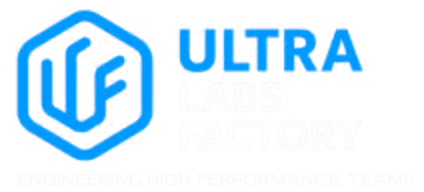 Ultra Labs Factory - Engineering High-Performance Teams